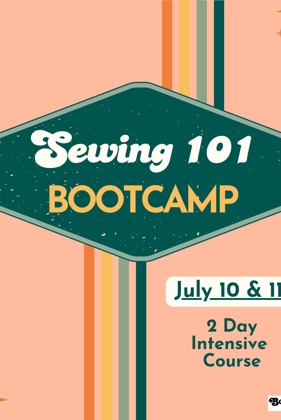 Bootcamp: Sewing 101 Intensive- Sewing Foundations - Boho Fabrics - Class