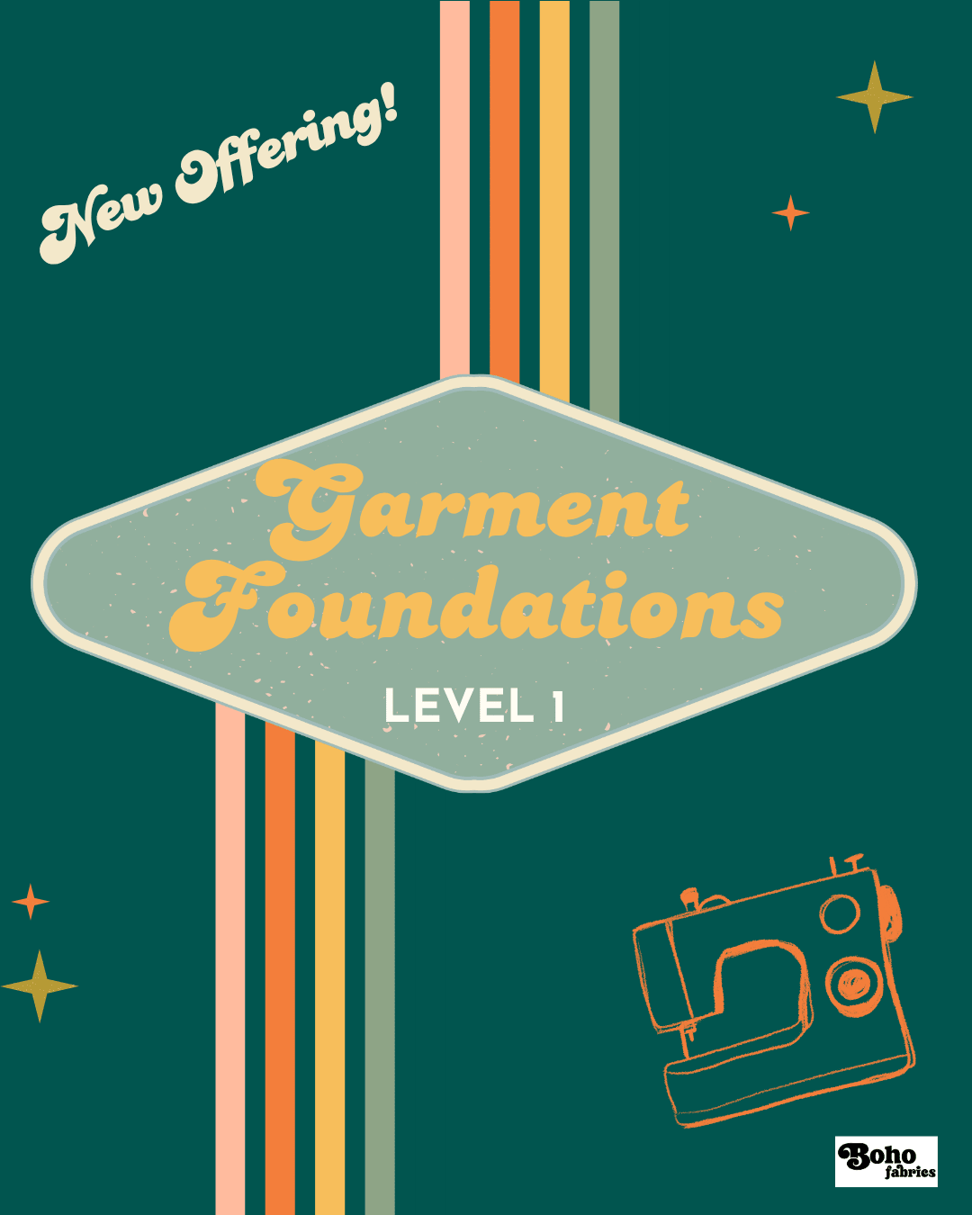 Course: Garment Foundations, Level 1 - Boho Fabrics - Class