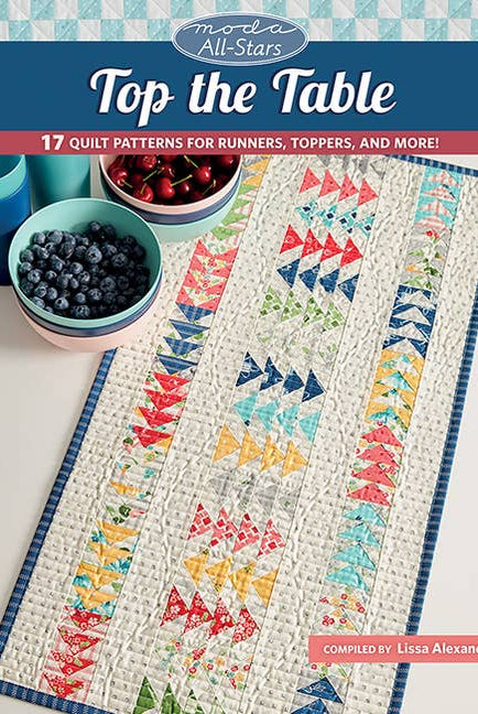Moda All-Stars: 17 Quilt Patterns For Table Runners - Boho Fabrics - Books