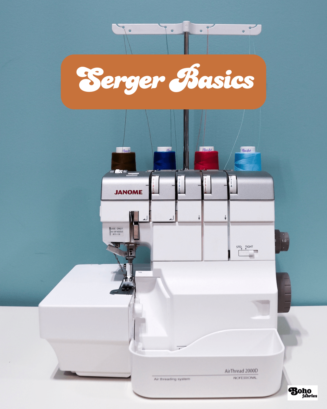 Workshop: Serger Basics - Boho Fabrics - Class