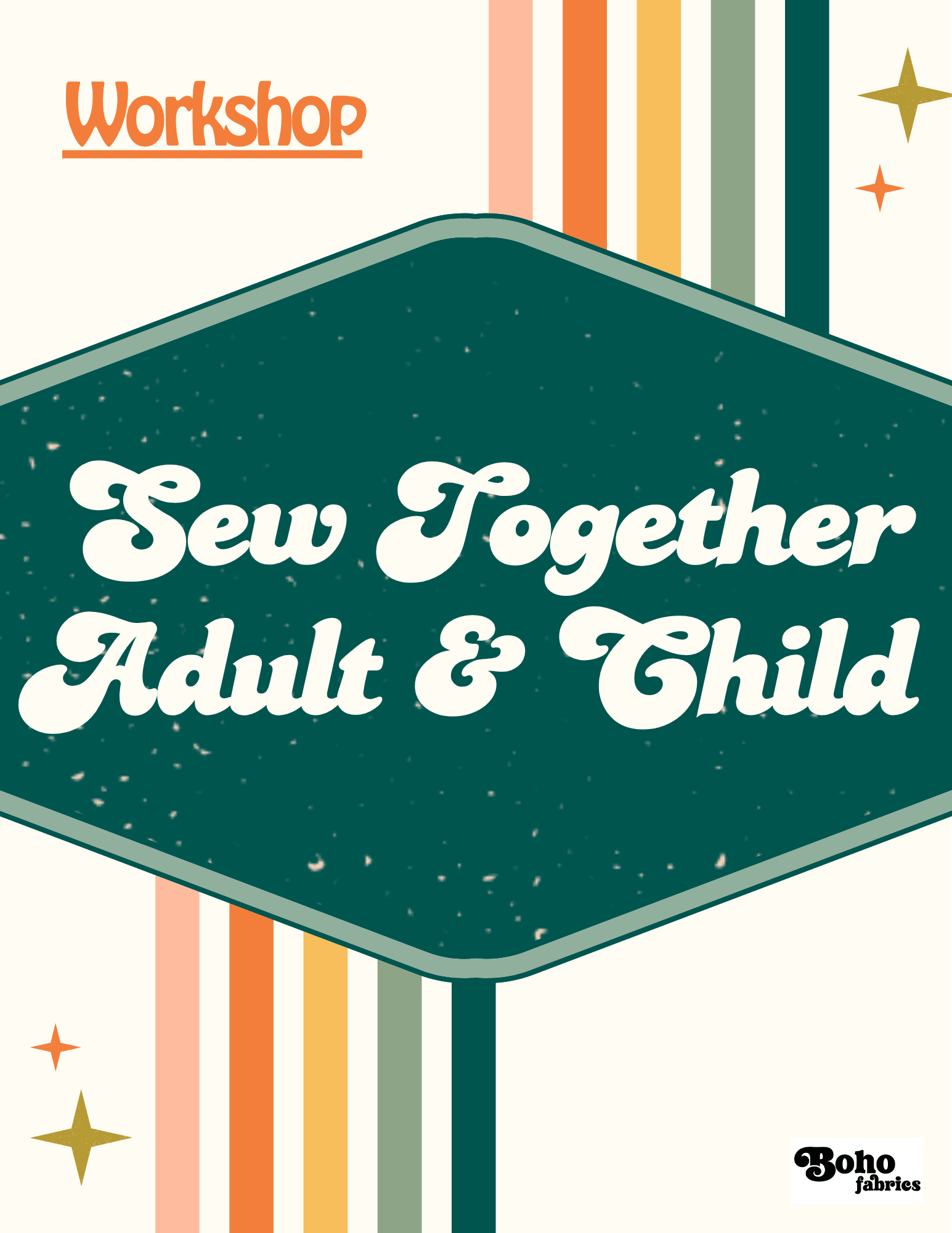 Workshop: Sew Together! Adult & Child - Boho Fabrics - Class