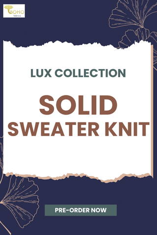 Pre-Order!  Lux, Solid Sweater Knit.