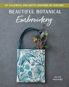 Beautiful Botanical Embroidery, Sewing Book - Boho Fabrics - Books