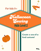 Course: Kids Sewing 201 - Halloween Costumes - Boho Fabrics - Class