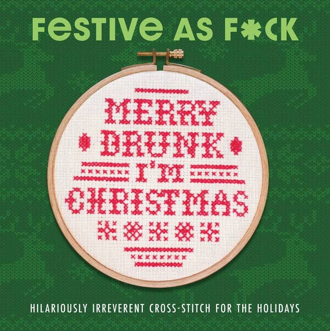 Festive As F*ck: Subversive Cross - Stitch For The Holidays - Boho Fabrics - Books