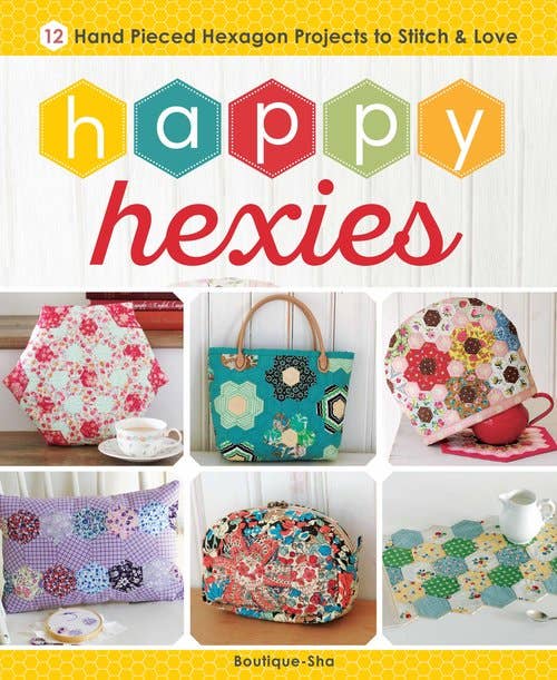 Happy Hexies, Quilting/Sewing Book - Boho Fabrics - Books