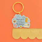 Hot Girls Have Grandma Hobbies Keychain - Boho Fabrics -