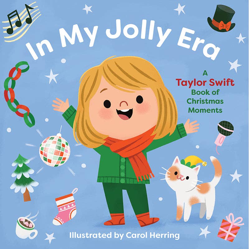 In My Jolly Era: A Taylor Swift Book of Christmas Moments - Boho Fabrics - 