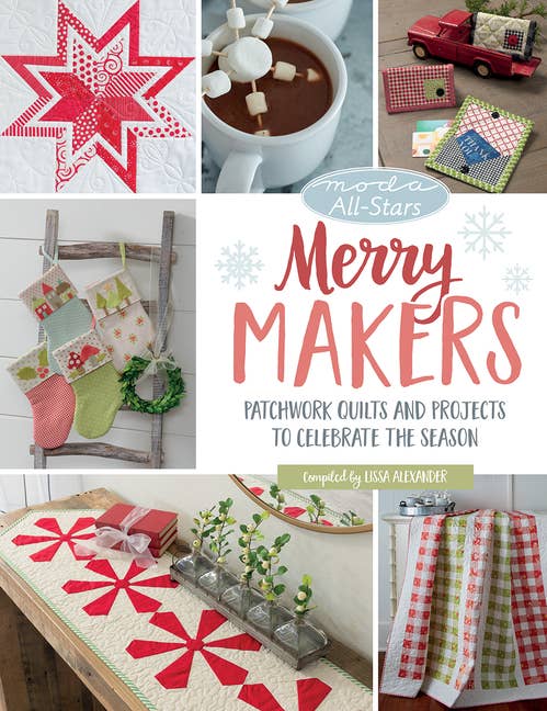 Merry Makers (Moda All-Stars) - Boho Fabrics - Books