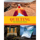 Quilting the National Park: Stunning Images and Fun Items! - Boho Fabrics - 