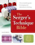 Serger's Technique Bible: Guide To Serging & Stitching - Boho Fabrics - Books