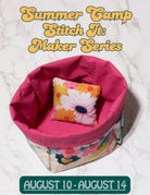 Summer Camp: Stitch It: Maker Series August 10-14 - Boho Fabrics - Class