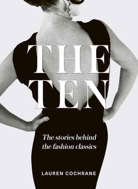 Ten: Stories Behind The Fashion Classics - Boho Fabrics - Books