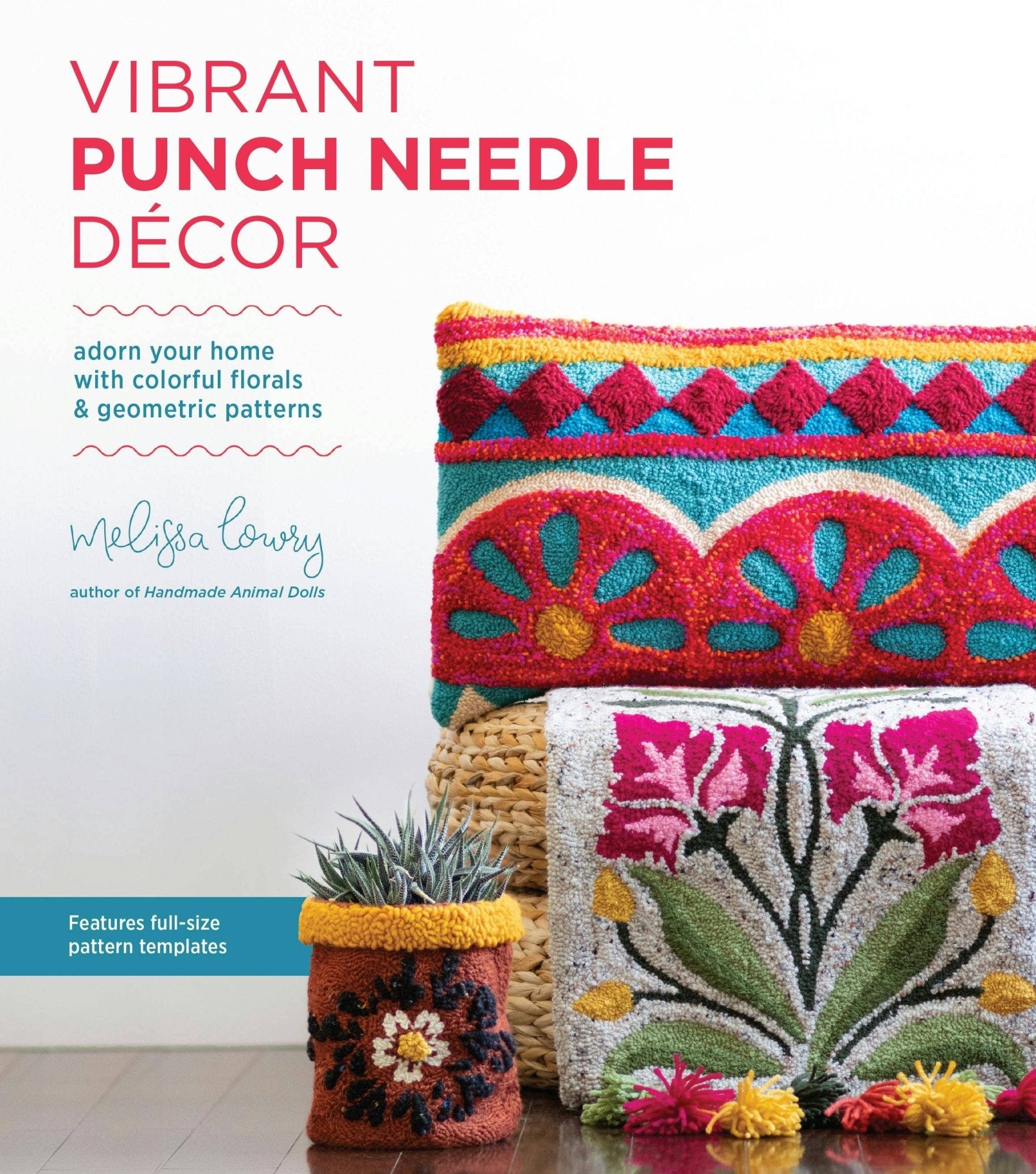 Vibrant Punch Needle Décor With Florals & Geometrics - Boho Fabrics - Books