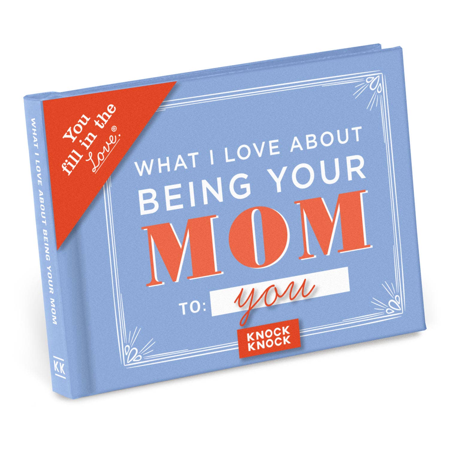What I l Love About Being Your Mom Fill in the Love® Book (Pre - Order) - Boho Fabrics - Book