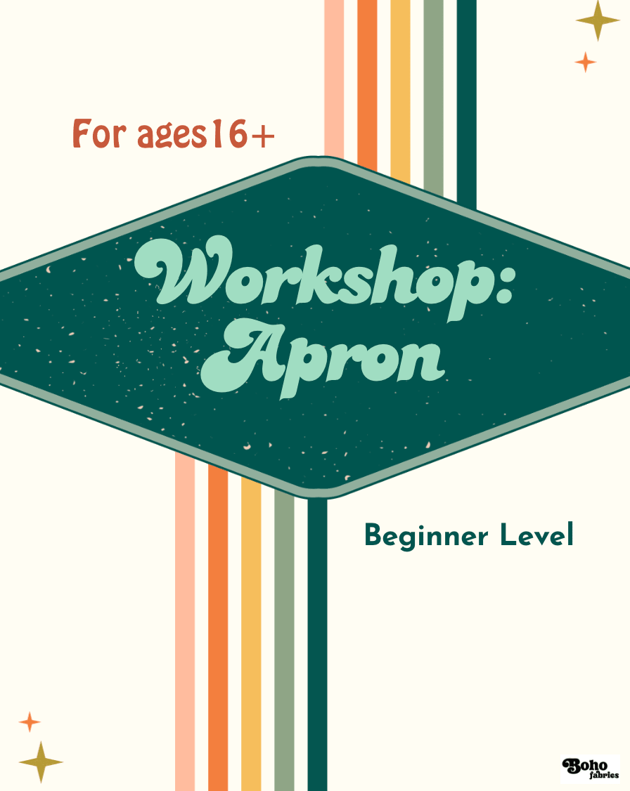 Workshop: Apron - Boho Fabrics - Class