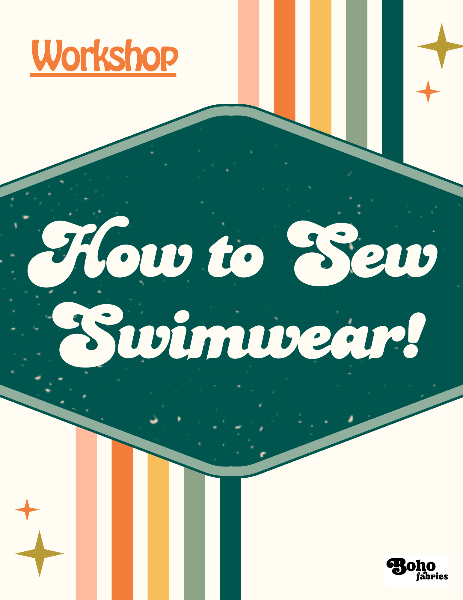 Workshop: How to Sew Swimwear! - Boho Fabrics - Class