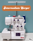 Workshop: Intermediate Serger - Boho Fabrics - Class