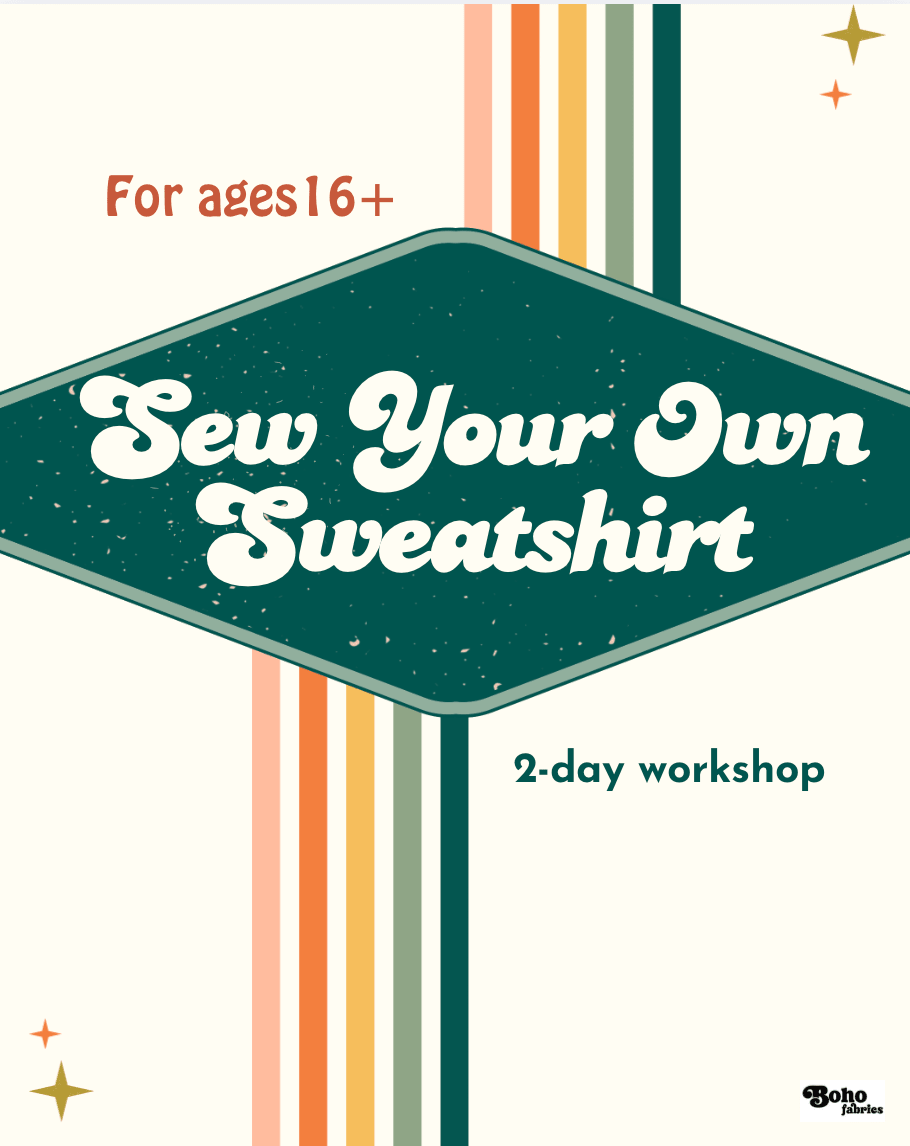 Workshop: Sew Your Own Sweatshirt - Boho Fabrics - Class